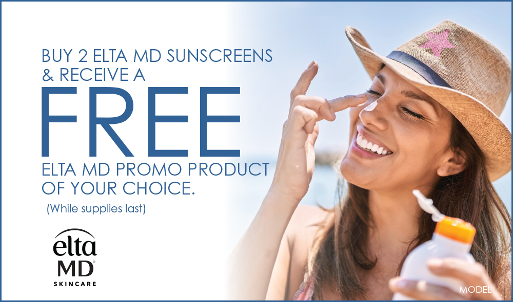Houston Dermatology Specialists July 2024 Specials - Buy 2 Elta MD sunscreens, get a FREE Elta MD promo product of your choice