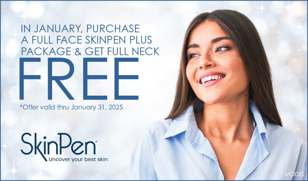 Houston Dermatology Specialists January 2025 Specials - purchase a full face SkinPen microneedling + package, get full neck FREE